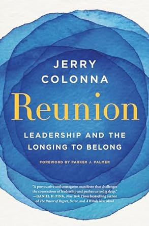 The Virtual Campfire's Podcast | Jerry Colonna | Better Leaders